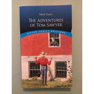 Mark Twains The Adventures Of Tom Sawyer Dover Thrift Editions